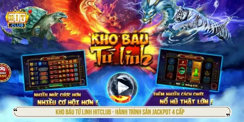 Kho báu tứ linh HITCLUB