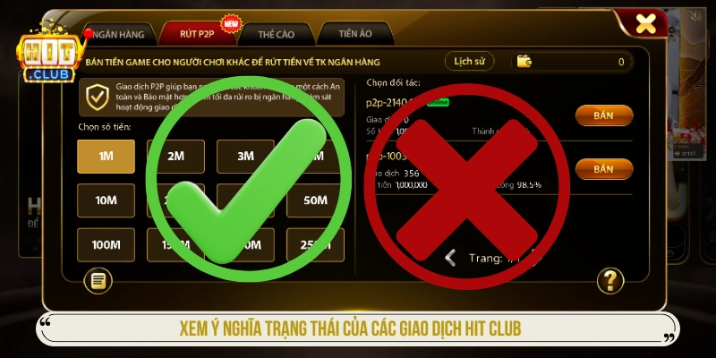 Xem ý nghĩa trạng thái của các giao dịch HIT CLUB 